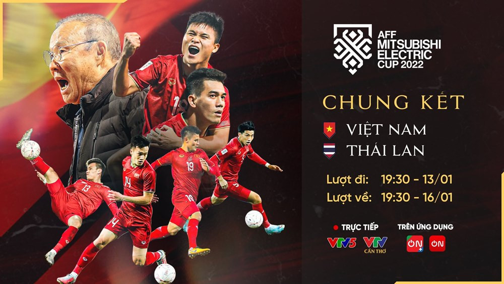 Lịch thi đấu AFF Cup 2022 với chung kết ngày 13/1 và 16/1