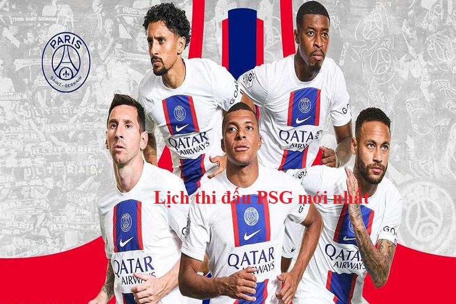 Lịch thi đấu PSG Paris Saint Germain năm 2023